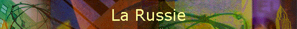 La Russie