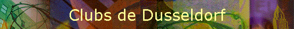 Clubs de Dusseldorf